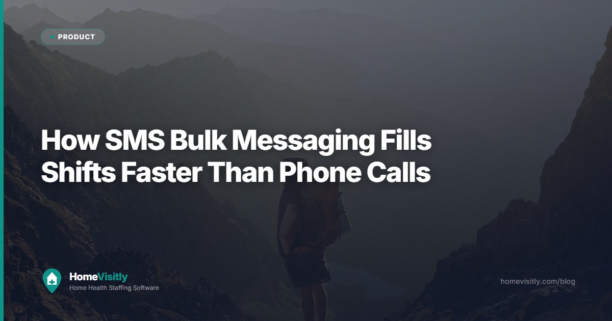 How SMS Bulk Messaging Fills Shifts Faster Than Phone Calls